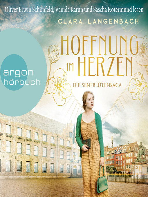 Title details for Hoffnung im Herzen--Die Senfblütensaga, Band 3 (Ungekürzte Lesung) by Clara Langenbach - Wait list